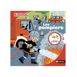 Livre Les pompiers Kididoc - Nathan Jeunesse 1