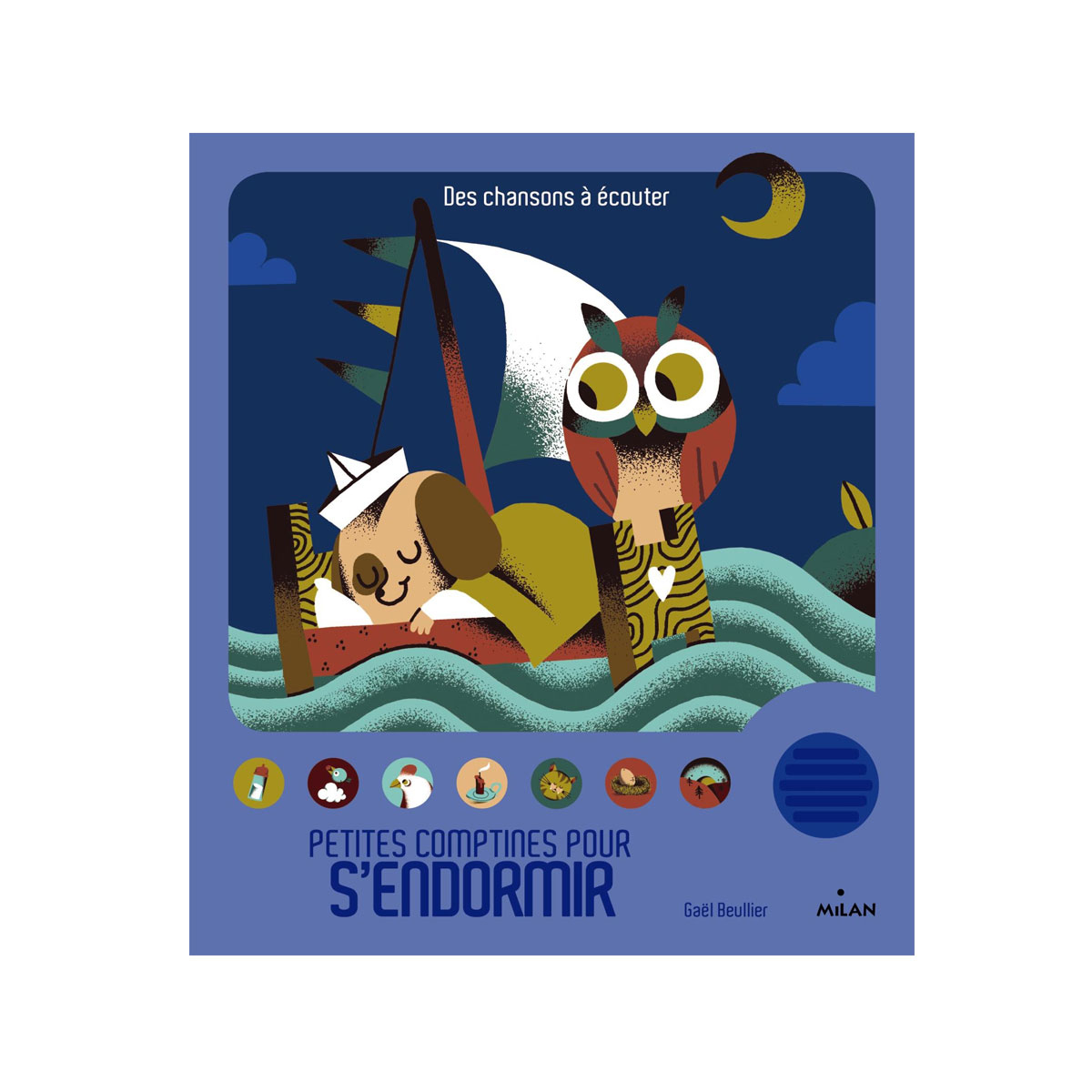 Livre Sonore Petites Comptines Pour S Endormir Milan Jeunesse Pour Enfant De 1 An A 3 Ans Oxybul Eveil Et Jeux