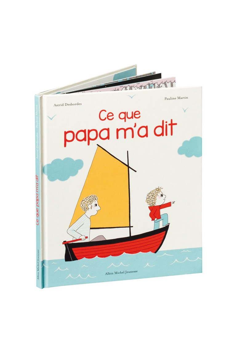 Livre Ce que Papa m'a dit - Albin Michel jeunesse 1