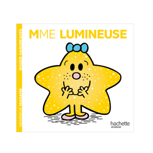 Livre Madame Lumineuse - Hachette Jeunesse 1