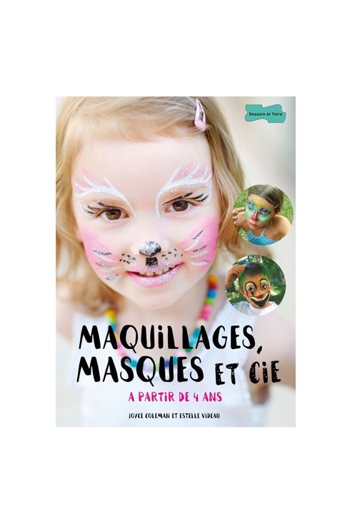 Livre Maquillages, masques et cie - Dessain et Tolra 1