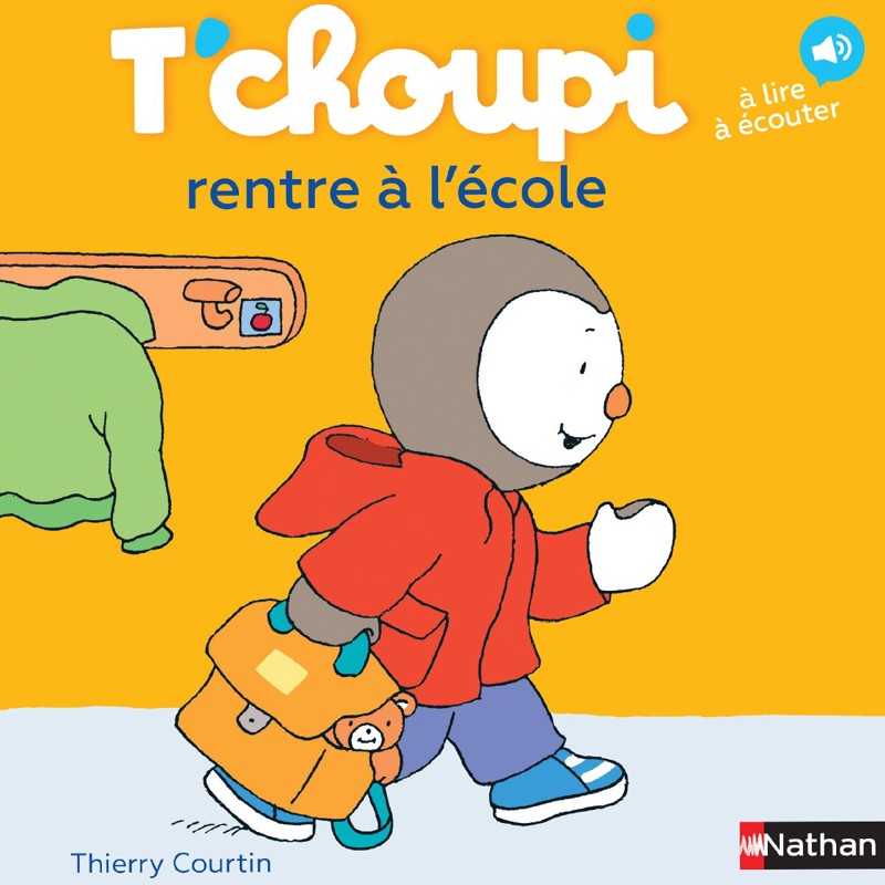Nathan Jeunesse - Livre sonore T'choupi rentre à l'école - De 2 ans à 5 ans