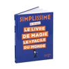 Image sur Livre Le livre de magie le + facile du monde Simplissime