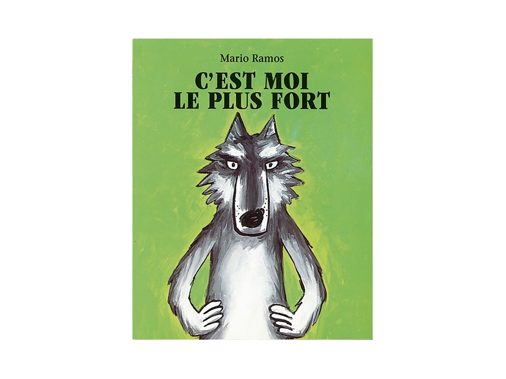 Livre C'est moi le plus fort - L'école des loisirs 1
