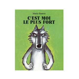 Livre C'est moi le plus fort - L'école des loisirs 1