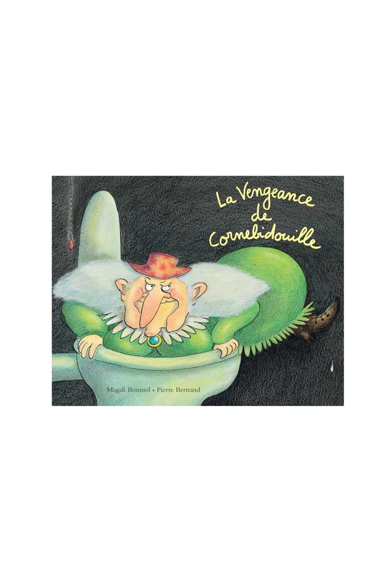 Livre La vengeance de cornebidouille - L'école des loisirs 1