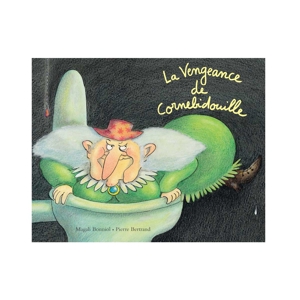 Livre La vengeance de cornebidouille - L'école des loisirs 1