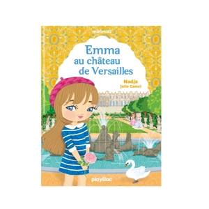 Livre Emma au château de Versailles - Play Bac 1