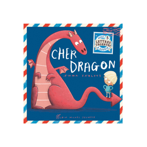 Livre Cher Dragon - Albin Michel jeunesse 1