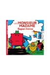 Livre Monsieur Madame Super-héros - Hachette Jeunesse 1