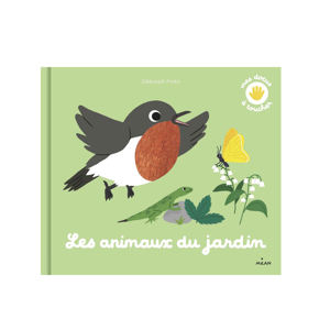 Livre Mes animaux du jardin à toucher - Milan Jeunesse 1