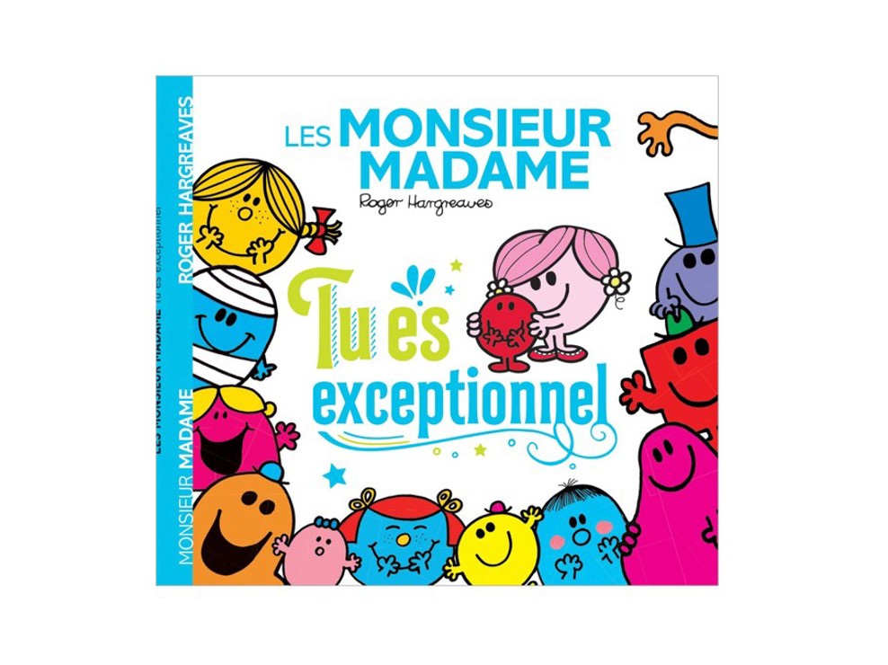 Livre Monsieur madame tu es exceptionnel - Hachette Jeunesse 1