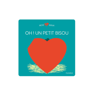 Livre Oh ! Un petit bisou - Fleurus 1