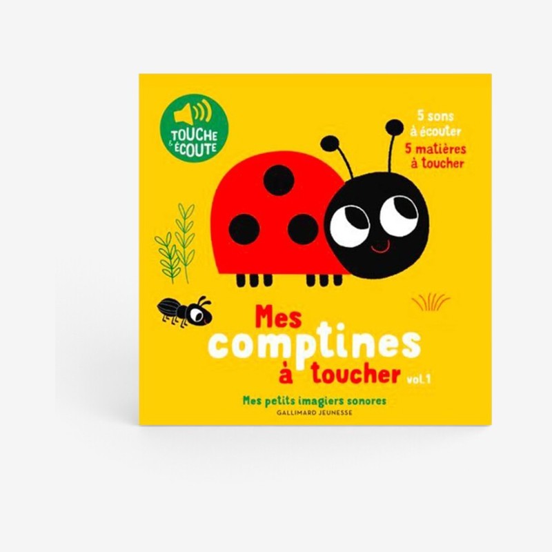 Gallimard Jeunesse - Livre Sonore Mes comptines à toucher - Gallimard Jeunesse